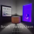 Ultimo singolo di Beverly: Dancing Queen