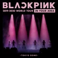 BLACKPINK 2019-2020 WORLD TOUR IN YOUR AREA -TOKYO DOME- Cover