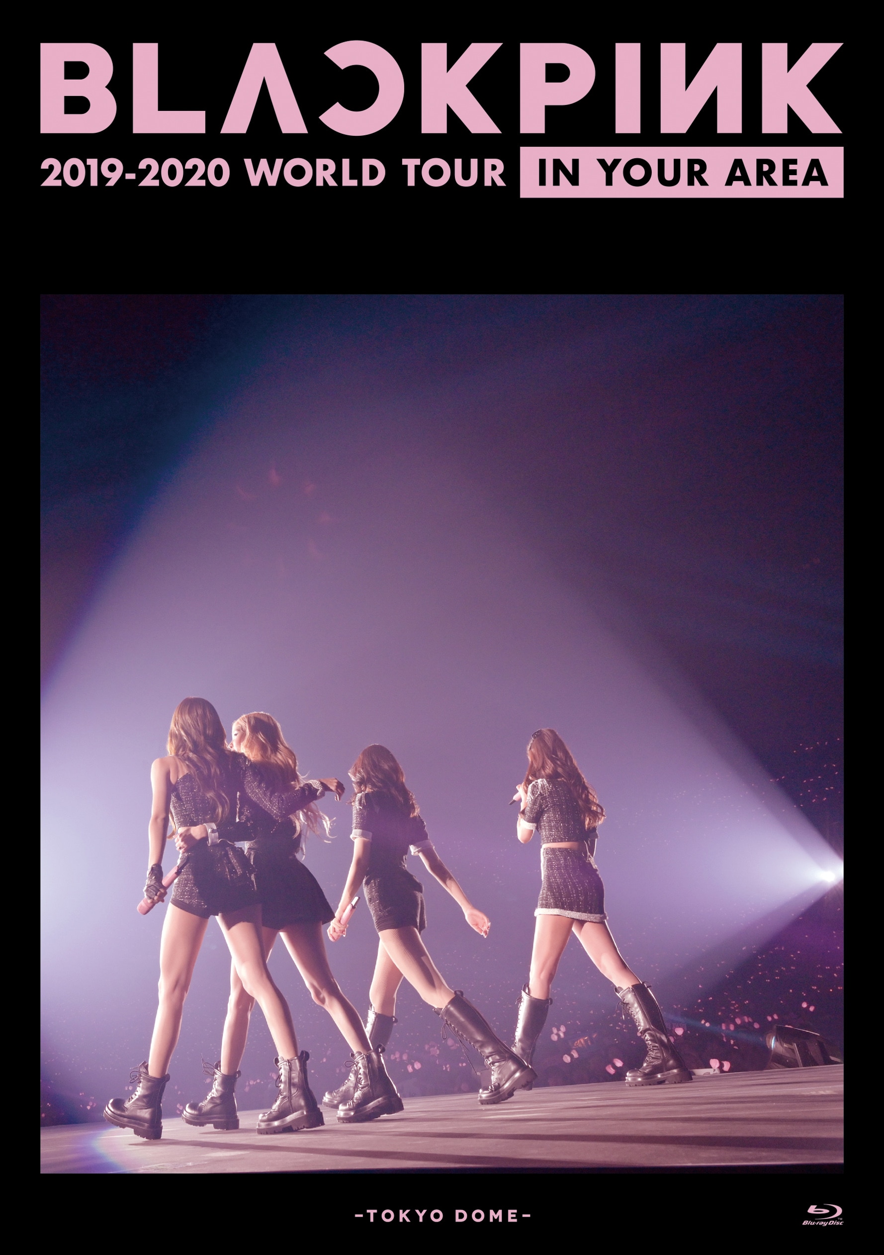 BLACKPINK BLACKPINK 2019 2020 WORLD TOUR IN YOUR AREA TOKYO DOME BLACKPINK BLACKPINK 2019 2020 WORLD TOUR IN YOUR AREA TOKYO DOME