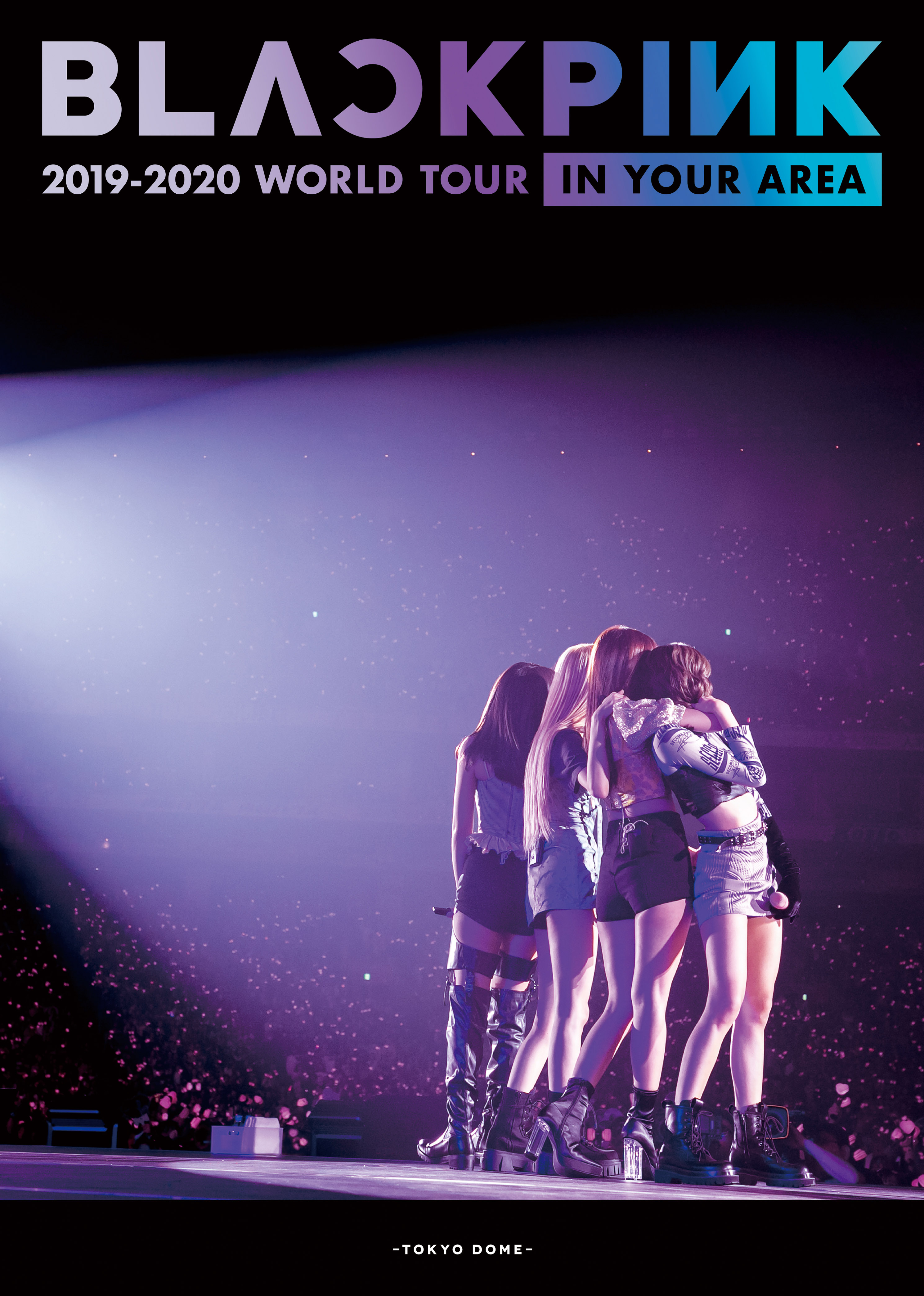 BLACKPINK BLACKPINK 2019 2020 WORLD TOUR IN YOUR AREA TOKYO DOME 