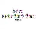 Blitz BEST 2012～2015 (CD+DVD) Cover