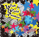 Wish World Rainbow  Photo