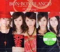 Ultimo singolo di BON-BON BLANCO: ∞Changing∞