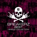 BREAKERZ BEST 〜SINGLE COLLECTION〜 (2CD) Cover