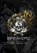 【BREAKERZ X】COMPLETE BOX (4DVD) Cover