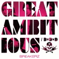 D×D×D / GREAT AMBITIOUS -Single Version- (CD+DVD B) Cover