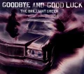 goodbye and good luck Cover