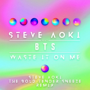 Steve Aoki  - Waste It on Me (feat. BTS)  Photo