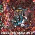 ONE LIFE, ONE DEATH CUT UP (2CD Blu-spec CD2 Reissue) Cover