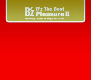 B'z The Best "Pleasure II"  Photo