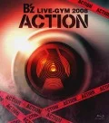 B’z LIVE-GYM 2008 -ACTION- Cover