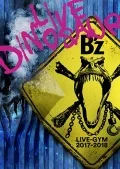 B’z LIVE-GYM 2017-2018  &quot;LIVE DINOSAUR&quot; (2DVD) Cover