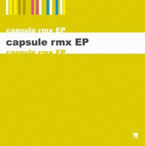 capsule rmx EP  Photo