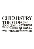 Ultimo video di CHEMISTRY: CHEMISTRY THE VIDEOS：2009-2019