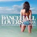 Dancehall Lovers Climax - 10th Anniversary Best Cover