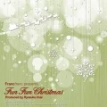 Francfranc Presents FUN FUN CHRISTMAS Cover