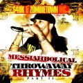 Messiahbolical - Throwaway Rhymes Pt. II (Digital Album) Cover