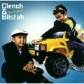 Clench & Blistah Cover