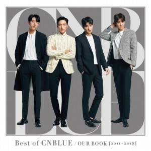 Best of CNBLUE / OUR BOOK [2011 - 2018]  Photo