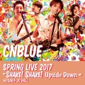 Live -2017 Spring Live - Shake! Shake! Upside Down- Cover