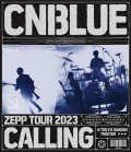 CNBLUE ZEPP TOUR 2023 ～CALLING～ @TOKYO GARDEN THEATER Cover
