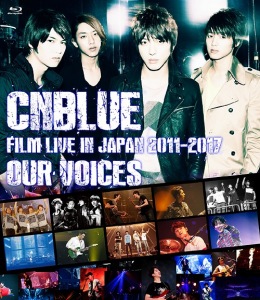CNBLUE：FILM LIVE IN JAPAN 2011-2017 "OUR VOICES"  Photo