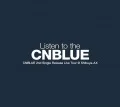 CNBLUE 2nd Single Release Live Tour ~Listen to the CNBLUE~ Cover