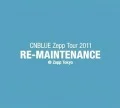 CNBLUE Zepp Tour 2011 ~RE-MAINTENANCE~ @ Zepp Tokyo Cover