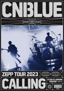 CNBLUE ZEPP TOUR 2023 ～CALLING～ @TOKYO GARDEN THEATER  Photo