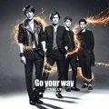 Go your way  (CD+DVD B) Cover