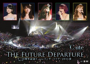 9→10 (Cute) Shuunenkinen ℃-ute Concert Tour 2015 Haru～The Future Departure～ (9→10(キュート)周年記念℃-uteコンサートツアー 2015春～The Future Departure～)  Photo
