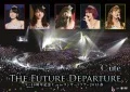 9→10 (Cute) Shuunenkinen ℃-ute Concert Tour 2015 Haru～The Future Departure～ (9→10(キュート)周年記念℃-uteコンサートツアー 2015春～The Future Departure～) (2DVD) Cover