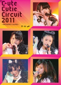 Cute Cutie Circuit 2011 〜9 Gatsu 10 Nichi wa Cute no Hi  (℃-ute Cutie Circuit 2011〜9月10日は℃-uteの日)  Photo
