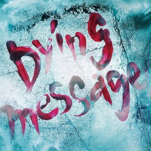 Dying message  Photo
