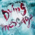 Dying message (CD) Cover