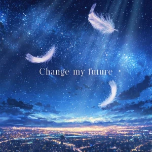 Change my future (Kumi Koda&times;Do As Infinity)  Photo