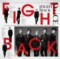 FIGHT BACK (CD+DVD A) Cover