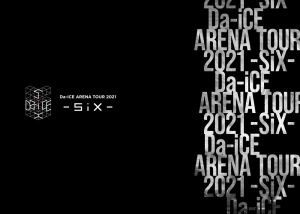 Da-iCE ARENA TOUR 2021 -SiX-  Photo