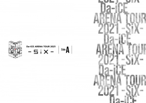 Da-iCE ARENA TOUR 2021 -SiX-  Photo