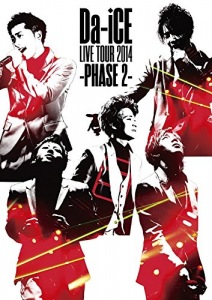 Da-iCE LIVE TOUR 2014 -PHASE 2-  Photo