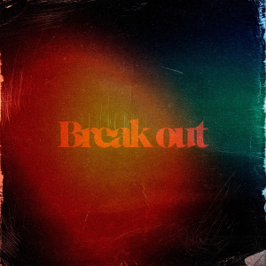 Break out  Photo