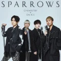Sparrows (スパロウズ ) (CHEMISTRY×Da-iCE) Cover