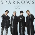 Sparrows (スパロウズ ) (CHEMISTRY×Da-iCE) Cover
