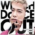 WATCH OUT (CD Ohno Yudai ver.) Cover