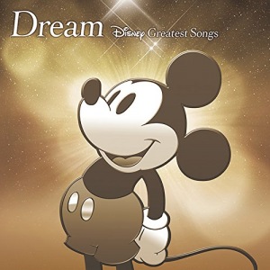 Dream〜Disney Greatest Songs〜  Photo