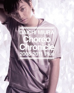 Choreo Chronicle 2008-2011 Plus  Photo