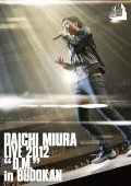 DAICHI MIURA LIVE 2012「D.M.」in BUDOKAN Cover