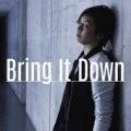 Bring It Down (Digital) Cover