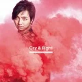 Cry &amp; Fight (CD+DVD B) Cover