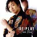 (RE)PLAY (CD+DVD A) Cover